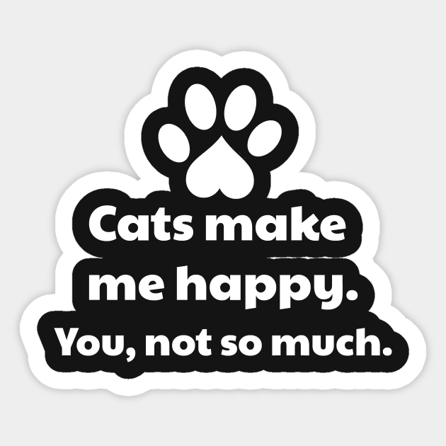 Cats Make Me Happy Sticker by vanityvibes